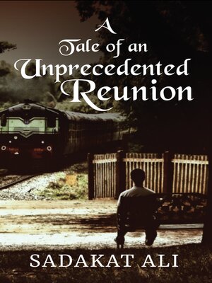 cover image of A Tale of an Unprecedented Reunion